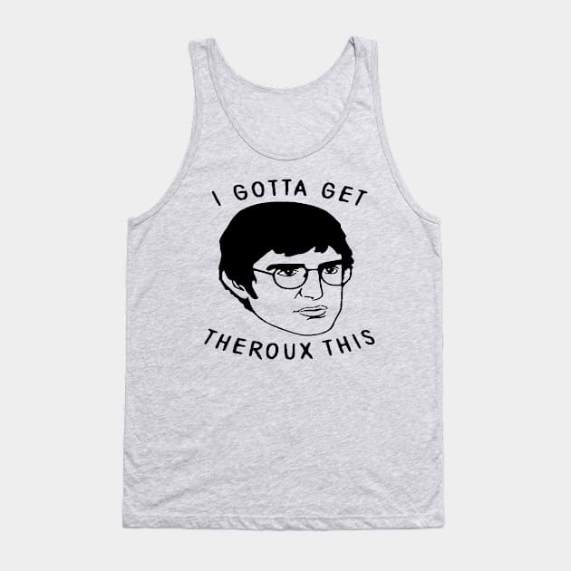 Theroux Tank Top by nicolasleonard